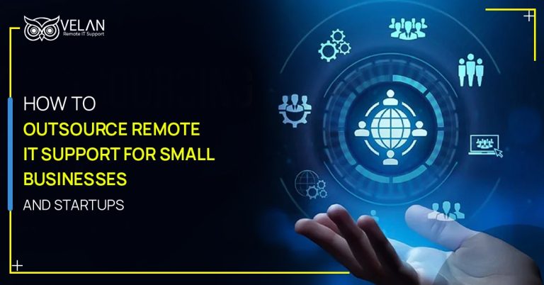  Remote IT Support For Small Businesses and Startups